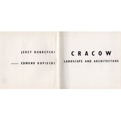 Cracow. Landscape and architecture
