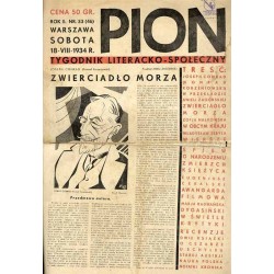 Pion. Tygodnik literacko-społeczny. R.2 (1934). Nr 33 (46) (18 sierpnia 1934)