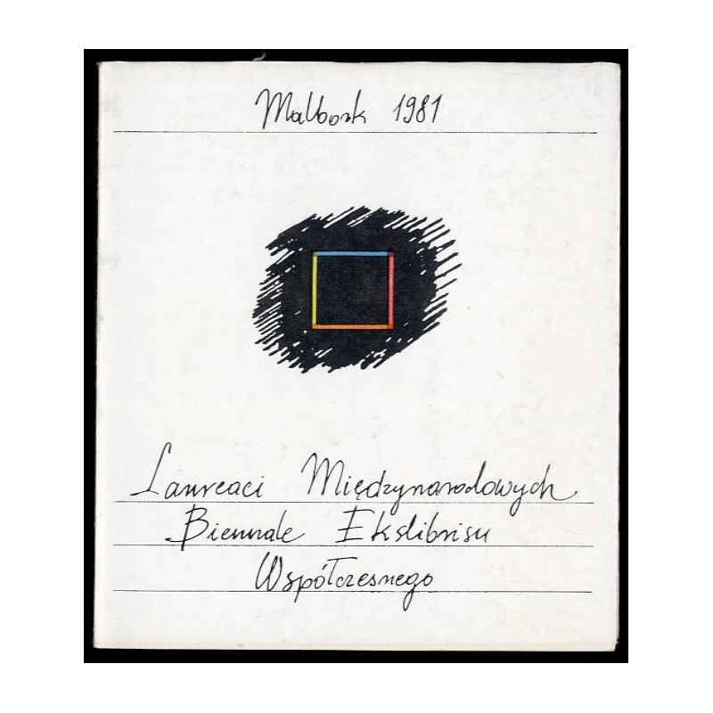 Laureaci Międzynarodowych Biennale Ekslibrisu Współczesnego [Katalog wystawy], czerwiec - wrzesień 1981