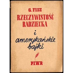 Rzeczywistość radziecka i amerykańskie bajki