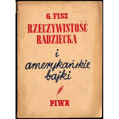 Rzeczywistość radziecka i amerykańskie bajki
