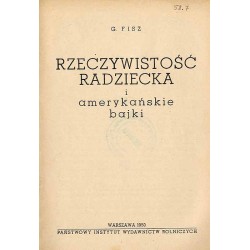 Rzeczywistość radziecka i amerykańskie bajki