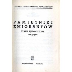 Pamiętniki emigrantów. Stany Zjednoczone. 2t