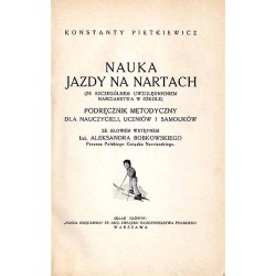Nauka jazdy na nartach (ze szczególnym uwzględnieniem narciarstwa w szkole). Podręcznik metodyczny dla nauczycieli, uczniów i sa