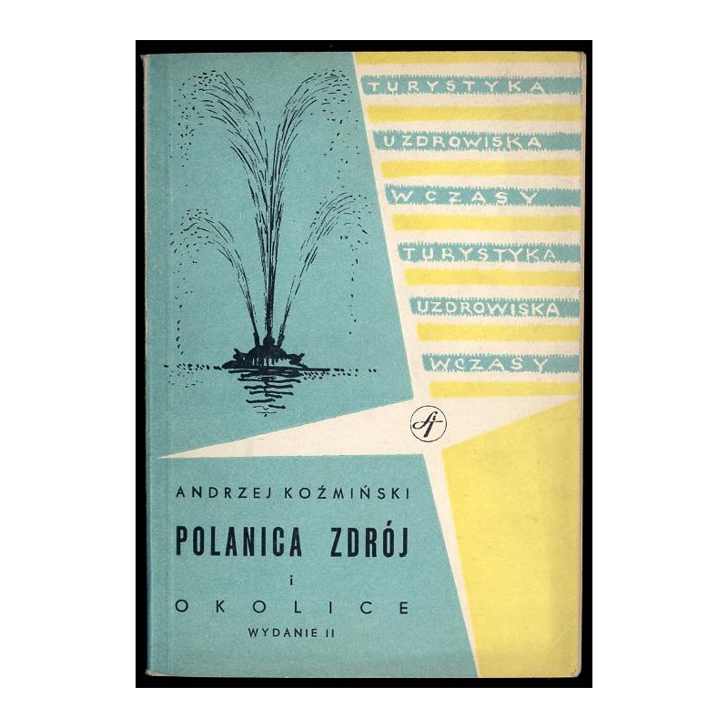 Polanica-Zdrój i okolice