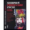 Sierpień przez całe życie