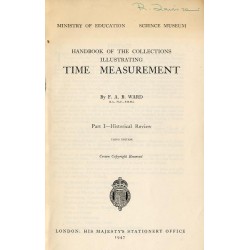 Handbook of the Collections Illustrating Time Measurement. Part 1: Historical Review