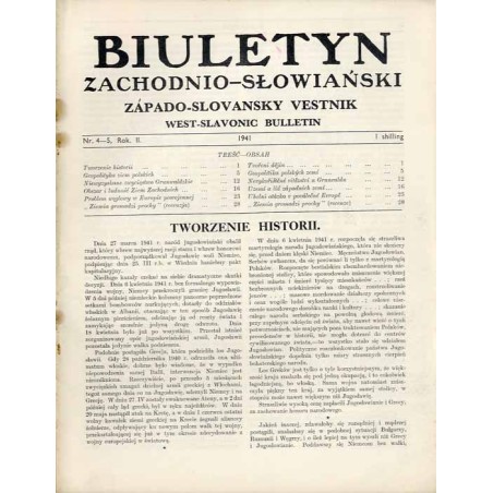 Biuletyn Zachodnio-Słowiański  Západo-Slovansky Vestnik  West-Slavonic Bulletin. R.2 (1941). Nr 4-5 / Geopolityka ziem polskic