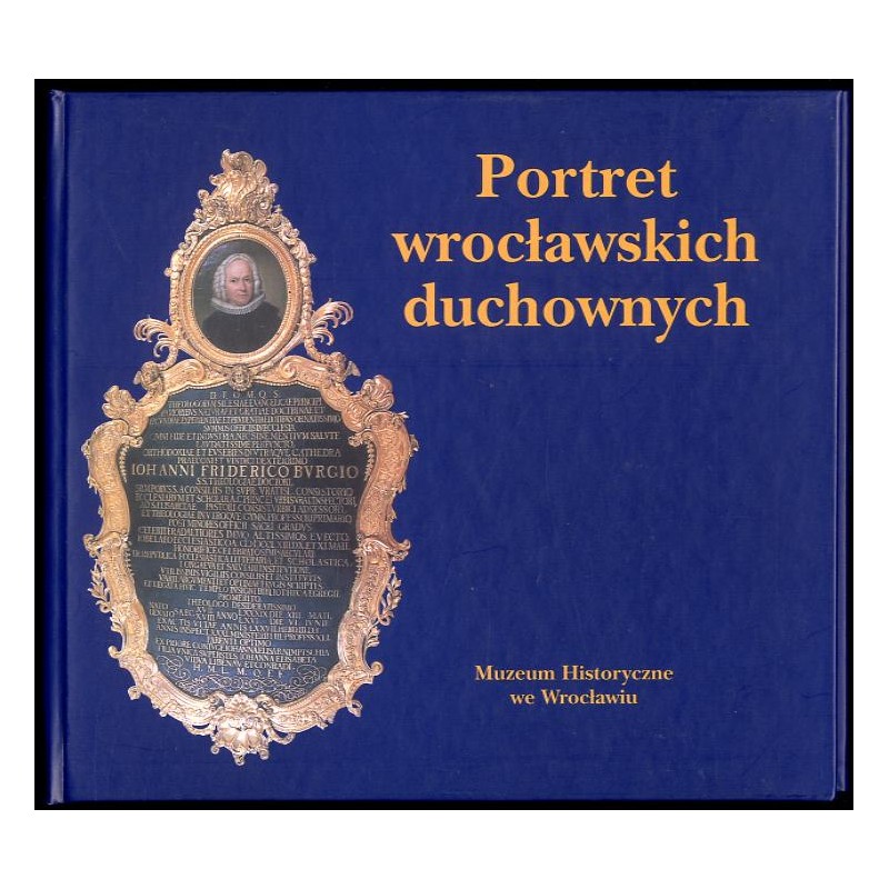 Portret wrocławskich duchownych