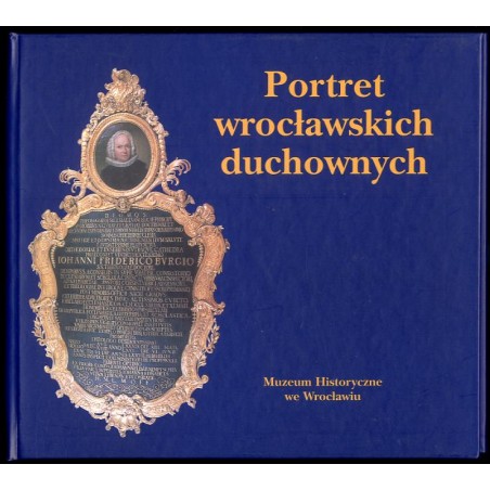 Portret wrocławskich duchownych