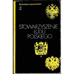 Stowarzyszenie Ludu Polskiego. (1835-1841). Geneza i dzieje