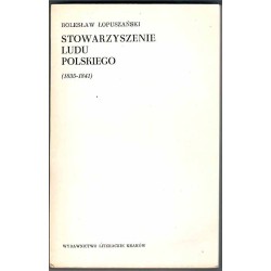 Stowarzyszenie Ludu Polskiego. (1835-1841). Geneza i dzieje