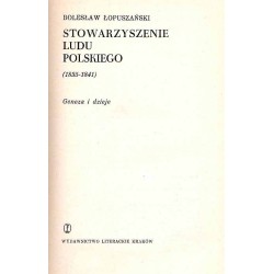 Stowarzyszenie Ludu Polskiego. (1835-1841). Geneza i dzieje