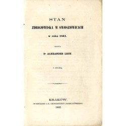 Stan Zdrojowiska w Swoszowicach w roku 1861