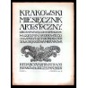 Krakowski Miesięcznik Artystyczny. Organ poświęcony sprawom: Muzeum Narodowego, Towarzystwa Przyjaciół Sztuk Pięknych i Towarzys