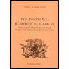 Bolingbroke, Robertson, Gibbon. Znajomość i recepcja ich dzieł w Rzeczypospolitej doby Oświecenia (1764-1820)
