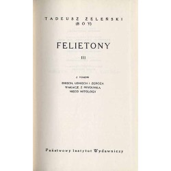 Felietony. Cz.3. Z tomów: Śmiech, uśmiech i zgroza Wakacje z Prydumką Nieco mitologii
