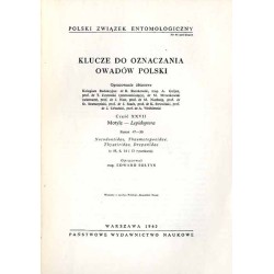 Klucze do oznaczania owadów Polski. Cz.27: Motyle - Lepidoptera. Z.47-50: Notodontidae, Thaumetopoeidae, Thyatiridae, Drepanidae