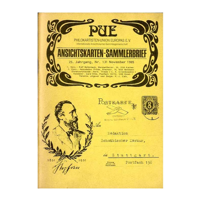 Ansichtskarten-Sammlerbrief. 25. Jahrgang (1985). Nr 131 (November 1985). PUE Philokaristen-Union Europas E.V