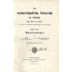 Der landwirtschaftliche Unterricht im Seminar nach Stoff und Form auf Grund der ministeriellen Bestimmungen vom 1. Juli 1901. 3