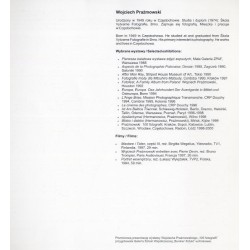 Wojciech Prażmowski. 100 fotografii. Galeria FF. 19 V - 9 VI 2000