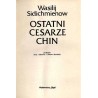 Ostatni cesarze Chin