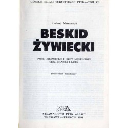 Beskid Żywiecki - Pasmo Jałowieckie i Grupa Mędralowej oraz Solniska i Lasek. Przewodnik turystyczny
