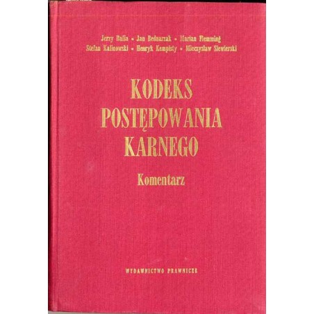Kodeks Postępowania Karnego. Komentarz. Stan prawny na dzień 1 kwietnia 1971 r