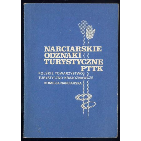 Narciarskie odznaki turystyczne PTTK