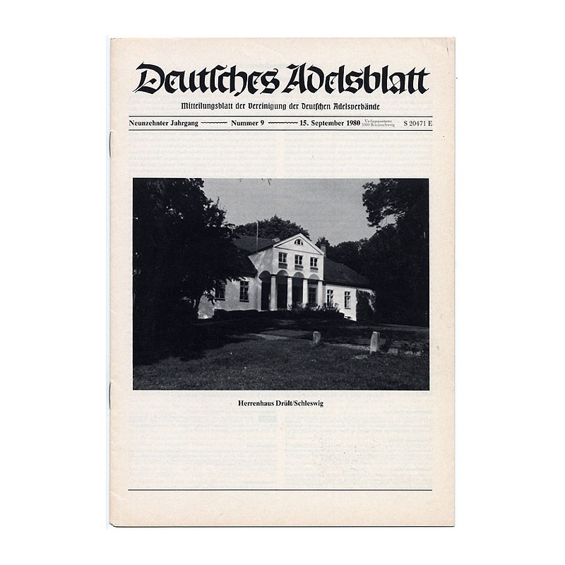 Deutsches Adelsblatt. 19. Jahrgang (1980). Nr 9 (15 IX 1980) [Herrenhaus Drült / Schleswig]
