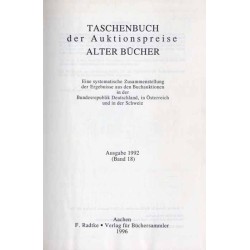 Taschenbuch der Auktionspreise Alter Bücher. Eine systematische Zusammenstellung der Ergebnisse aus den Buchauktionen in der Bun