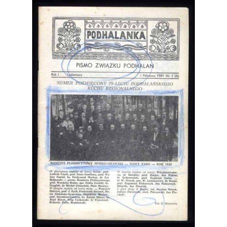 Podhalanka. Pismo Związku Podhalan. R.1 (1981). Nr 1 (6) (I pólrocze 1981). Numer poświęcony 75-leciu podhalańskiego ruchu regio