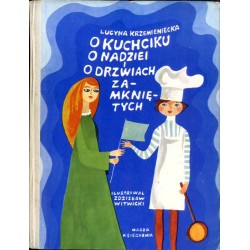 O kuchciku, o nadziei i o drzwiach zamkniętych