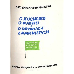O kuchciku, o nadziei i o drzwiach zamkniętych