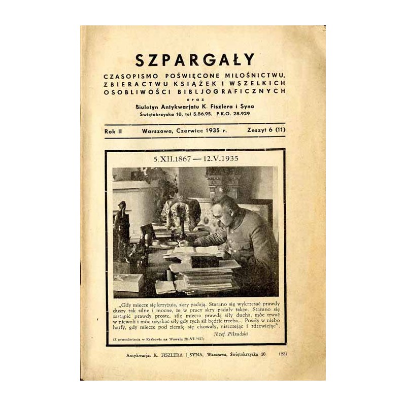 Szpargały. Czasopismo poświęcone miłośnictwu i zbieractwu książek oraz wszelkich osobliwości bibljograficznych oraz Biuletyn Ant