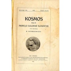 Kosmos. Czasopismo Polskiego Towarzystwa Przyrodników im. Kopernika. Serja B: Przegląd zagadnień naukowych. R. 57 (1932). Z. 3-4