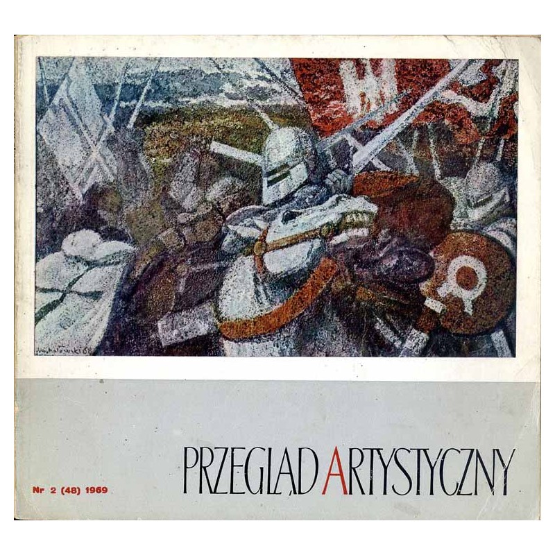 Przegląd Artystyczny. 1969. Nr 2 (48) (Marzec-Kwiecień 1969) / Niko Pirosmanaszwili / Marek Żuławski / Konrad Srzednicki / Zofia