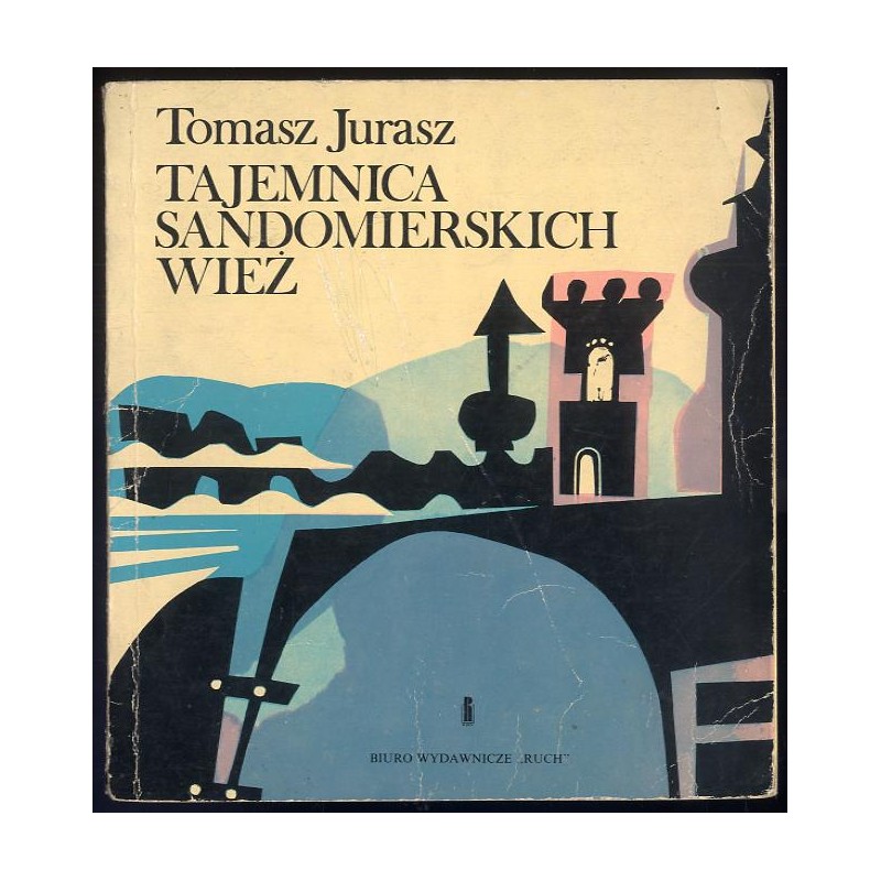 Tajemnica sandomierskich wież