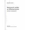 Mniejszość polska na Wileńszczyźnie. Studium socjologiczne