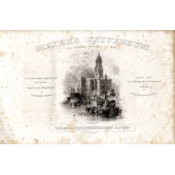 Meyer's Universum oder Abbildung und Beschreibung des Sehenswerthesten und Merkwürdigsten der Natur und Kunst auf der ganzen Erd