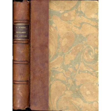 Mesdames nos aïeules. Dix siècles d'élégances / 29 chromolitografii