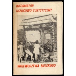 Informator usługowo-turystyczny województwa bielskiego