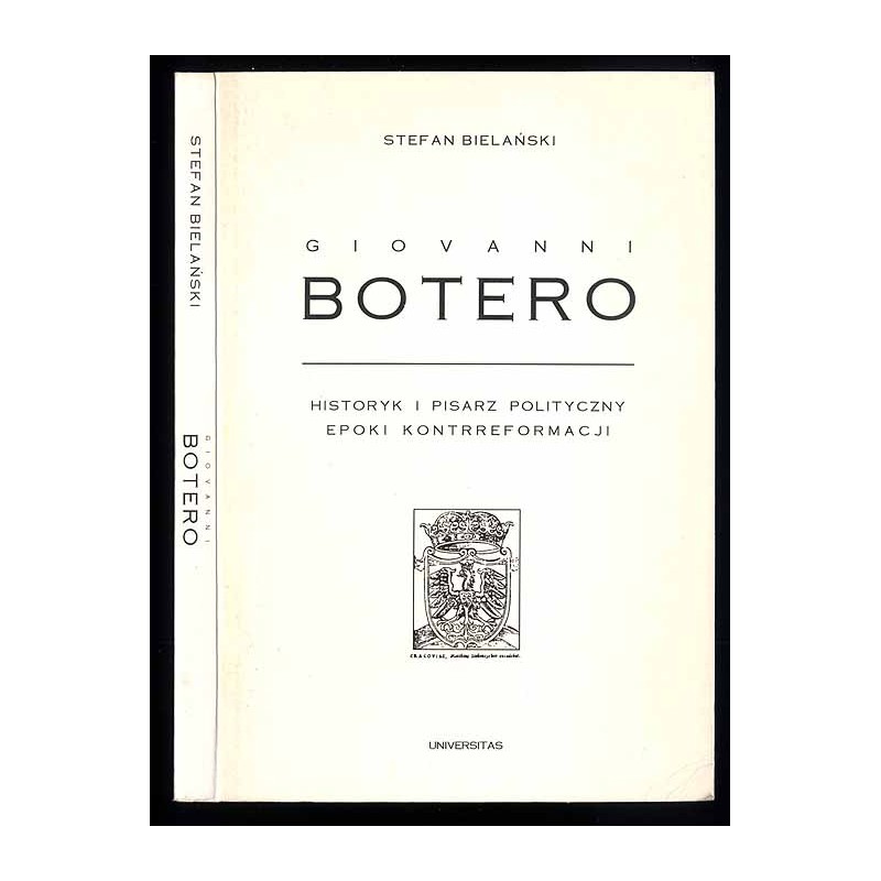 Giovanni Botero historyk i pisarz polityczny epoki kontrreformacji