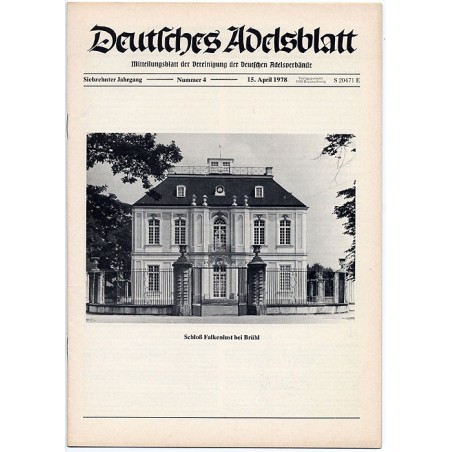 Deutsches Adelsblatt. 17. Jahrgang (1978). Nr 4 (15 IV 1978) [Schloß Falkenlust bei Brühl]