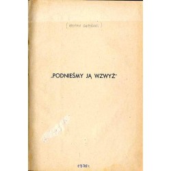 ["Podnieśmy ją wzwyż". T.1, Przygotowania naszych sąsiadów a nasz potencjał wojenny]