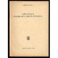 Secesja Stanisława Przyniczyńskiego