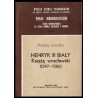 Henryk III Biały. Książę wrocławski (1247-1266)