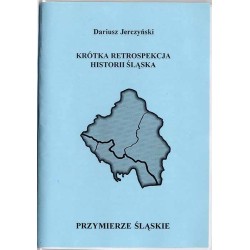 Krótka retrospekcja historii Śląska