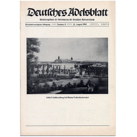 Deutsches Adelsblatt. 23. Jahrgang (1984). Nr 8 (15 VIII 1984) [Schloß Schlüsselburg bei Blatna / Tschechoslowakei]