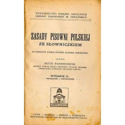Zasady pisowni polskiej ze słowniczkiem. Na podstawie uchwał Polskiej Akademji Umiejętności